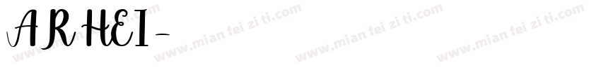 AR HEI字体转换